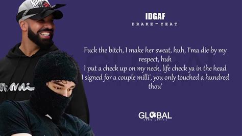 idgaf lyrics|idgaf lyrics yeat drake.